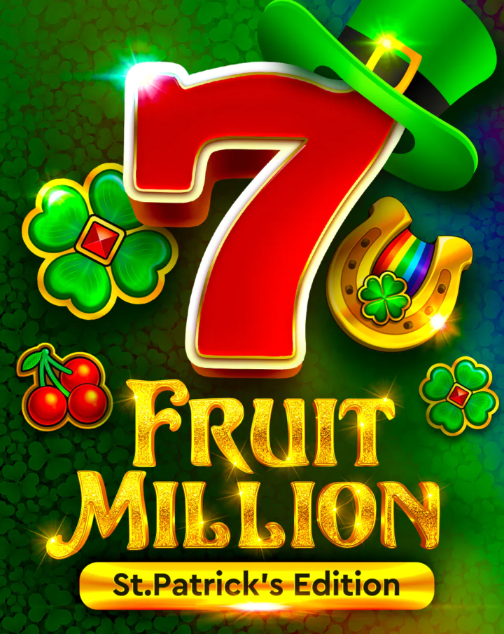 Fruit Million St. Patrick’s