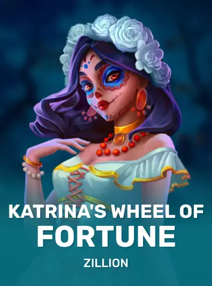Katrina’s Wheel of Fortune